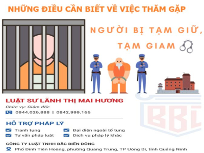 Những điều cần biết khi thăm gặp người bị tạm giữ, tạm giam