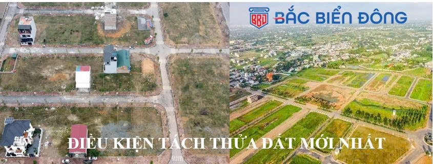 Điều kiện tách thửa đất mới nhất
